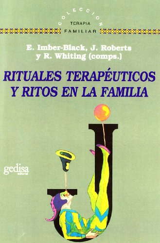 Libro Rituales Terapeuticos Y Ritos En La Familia De Imber B