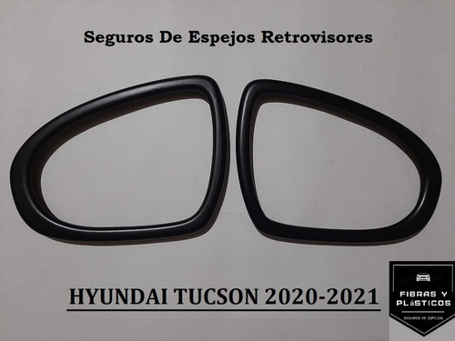 Seguro De Espejo En Fibra De Vidrio Hyundai Tucson 2020 2021