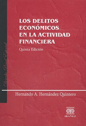 Libro Delitos Económicos En La Actividad Financiera, Los - 5