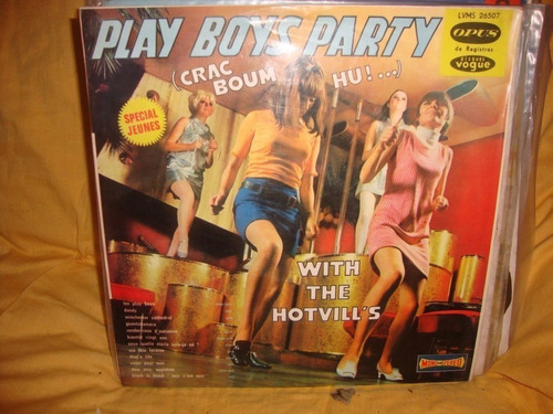 Vinilo Play Boys Party Crac Boum Hu With The Hotvill S D1