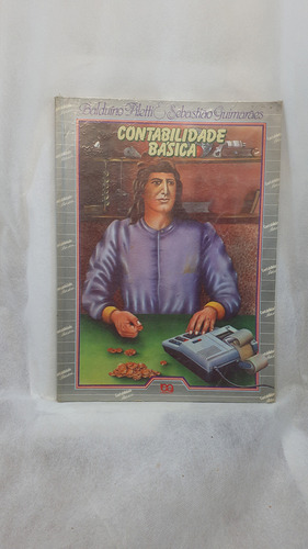 Livro Contabilidade Básica - Balduíno Piletti & Sebastião Guimarães - Editora Ática (Usado)
