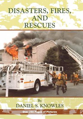Libro Disasters, Fires And Rescues - Knowles, Daniel