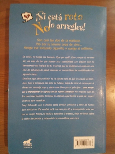 Libro ¡si Está Roto No Lo Arregles! - Greg Behrendt