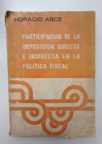 Participación Imposición Directa E Indirecta Política Fiscal