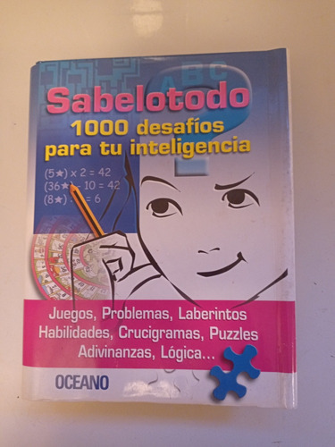 Libro Físico Sabelotodo 1000 Desafíos Para Tu Inteligencia 