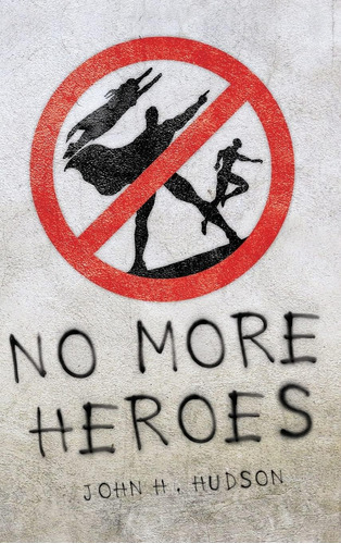 Libro: En Inglés No More Heroes Una Mirada A The Impact Hero