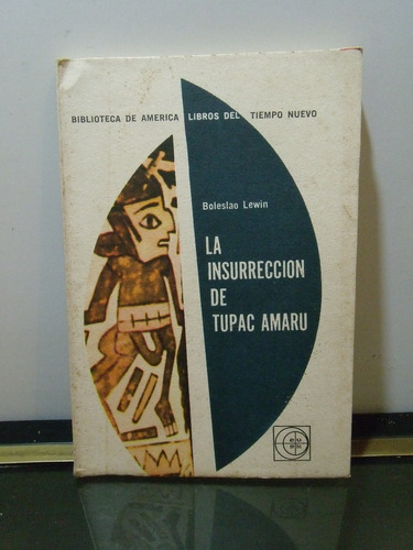 Adp La Insurreccion De Tupac Amaru Boleslao Lewin / Eudeba