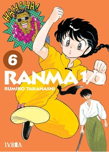 Ivrea Argentina - Ranma 1/2 #6 - Rumiko Takahashi - Nuevo !!
