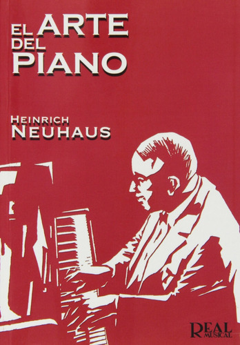 El Arte Del Piano - Heinrich Neuhaus