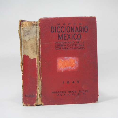 Diccionario Mexicano Herrero Hnos Sucrs 1944 Bc5