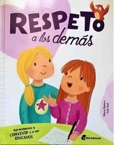 Respeto A Los Demas - Mañeru, De Maneru, Maria. M4 Editorial, Tapa Dura En Español