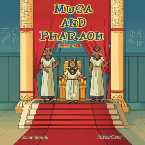 Libro: Musa And Pharaoh: Part One