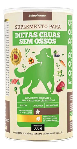  Suplemento Food Dog Cães Crua Sem Ossos Botupharma 500g