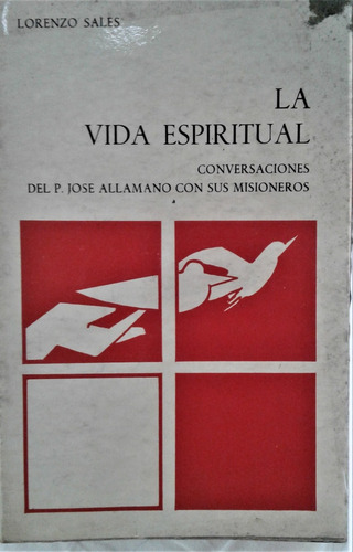 La Vida Espiritual - Lorenzo Sales - 1977 - Misioneros