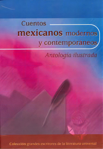 Cuentos Mexicanos Modernos Y Contemporáneos. Antología Il, De Varios Autores. Serie 9685590013, Vol. 1. Editorial Promolibro, Tapa Blanda, Edición 2002 En Español, 2002