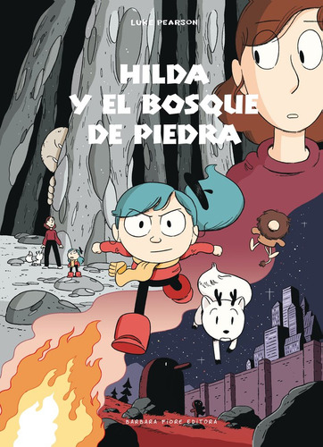 Libro Hilda Y El Bosque De Piedra