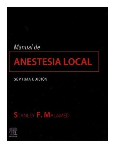Malamed Manual De Anestesia Local 7ed/2020 Nuevo Env T/país