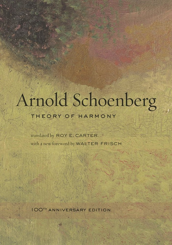 Theiory Of Harmony - Schoenberg Arnold