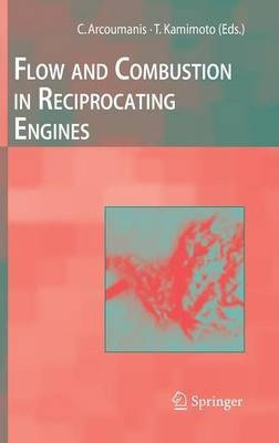 Libro Flow And Combustion In Reciprocating Engines - C. A...