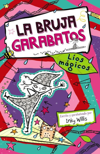 La Bruja Garabatos 2 Lios Magicos, De Willis, Inky. Editorial Bruño, Tapa Dura En Español