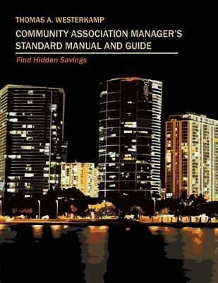 Community Association Manager's Standard Manual And Guide...