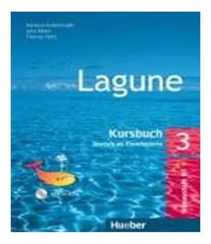 Lagune 3   Kursbuch Mit Audio Cd: Lagune 3   Kursbuch Mit Audio Cd, De Muller, Jutta. Editora Hueber, Capa Mole Em Português