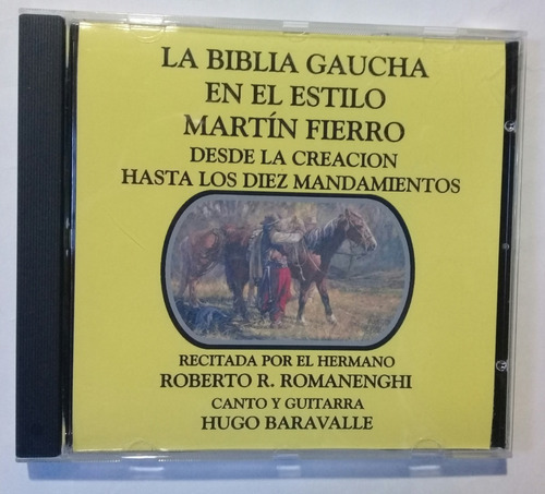 La Biblia Gaucha... - Canto Y Guitarra: Hugo Baravalle - C