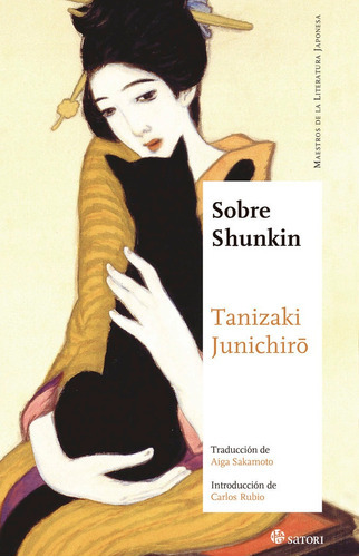 SOBRE SHUNKIN (NE), de Tanizaki, Junichiro. Editorial SATORI EDICIONES C.B., tapa blanda en español