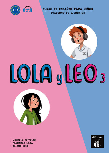 Lola Y Leo 3 - Cuaderno De Ejercicios. A2.1 - Fritzler, M...