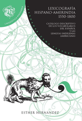 Libro Lexicografâ¡a Hispano-amerindia (1550-1800) - Herna...