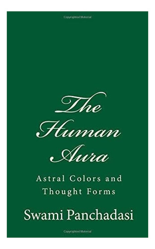 Libro: El Aura Humana (un Clásico Atemporal): Colores Astra