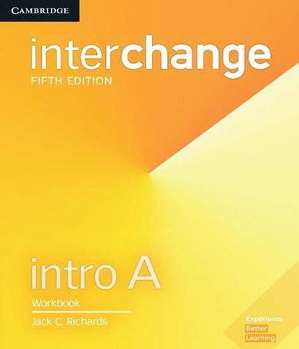 Interchange Intro A - Workbook - 05 Ed, De Richards, Jack C.. Editora Cambridge, Capa Mole, Edição 5 Em Inglês