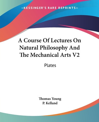 Libro A Course Of Lectures On Natural Philosophy And The ...