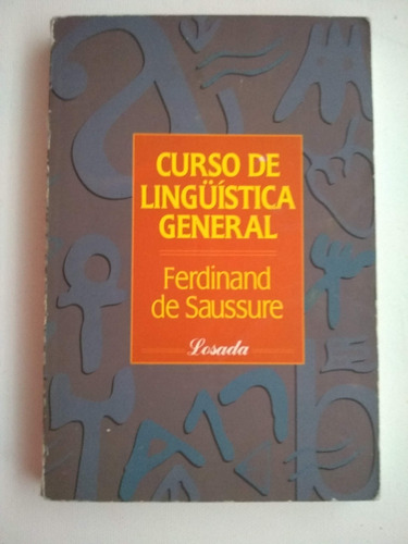 Curso De Linguistica General - Saussure