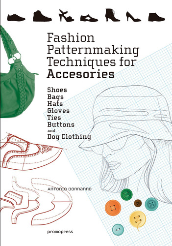 Livro: Técnicas De Modelagem De Moda Para Acessórios: Sapato