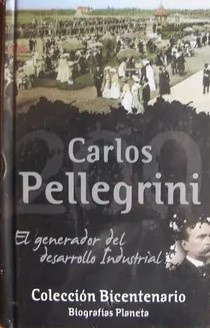 Carlos Pellegrini Generador De Desarrollo - Alejandro Ulloa