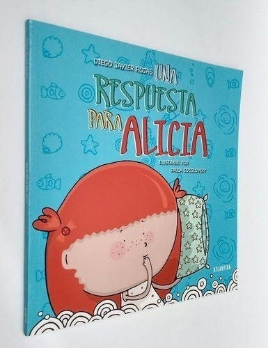 Una Respuesta Para Alicia - Diego Rojas