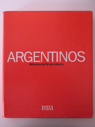 Libro Argentinos - Retratos De Fin De Milenio