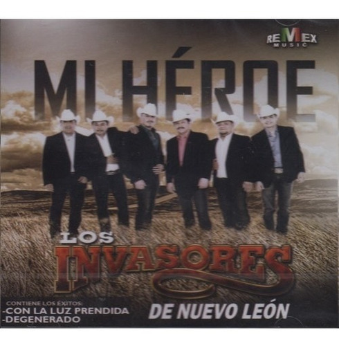 Invasores De Nuevo Leon Mi Heroe Cd / Con 12 Canciones