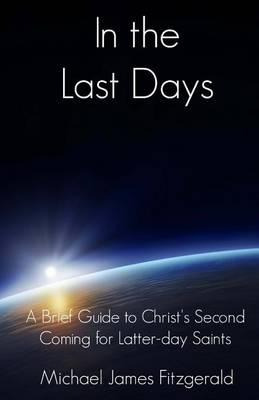 Libro In The Last Days : A Brief Guide To Christ's Second...