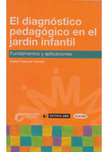 El Diagnostico Pedagógico En El Jardín Infantil Isabel