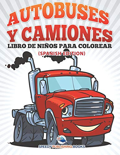 Los Juguetes Libro De Niños Para Colorear -spanish Edition-