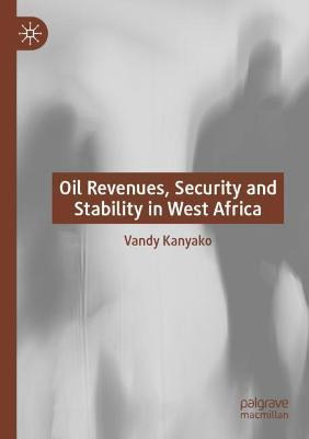 Libro Oil Revenues, Security And Stability In West Africa...
