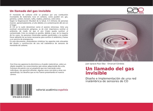 Libro: Un Llamado Del Gas Invisible: Diseño E Implementación