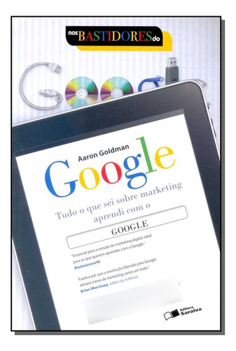 Libro Nos Bastidores Do Google De Goldman A Saraiva