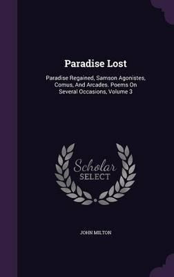 Libro Paradise Lost : Paradise Regained, Samson Agonistes...