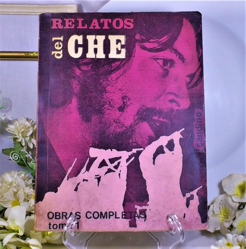 Relatos Del Che Tomos 1 Y 2 Editorial Sandino 1968