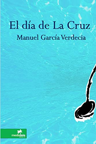 El Dia De La Cruz