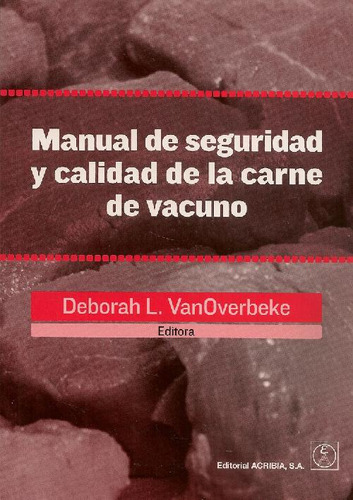 Libro Manual De Seguridad Y Calidad De La Carne De Vacuno De