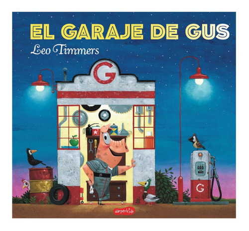 Libro El Garaje De Gus